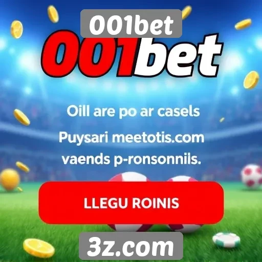 Ofertas e promoções disponíveis na 001bet